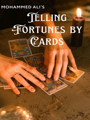 cover image of Mohammed Ali's Telling Fortunes by Cards